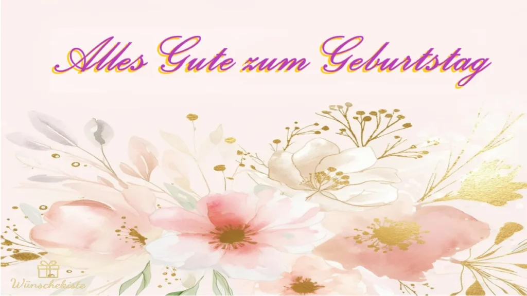 Klassische Geburtstagswünsche Karten Ideen